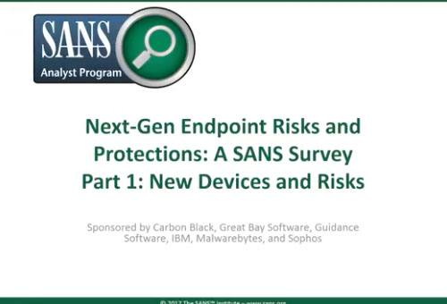 SANS Nex-Gen Endpoint Risk and Protection